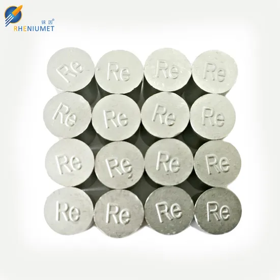 Hot Sales Dia 16*16mm 4n Grade, Rhenium Ingot/ Pellet 99.99% Pure 